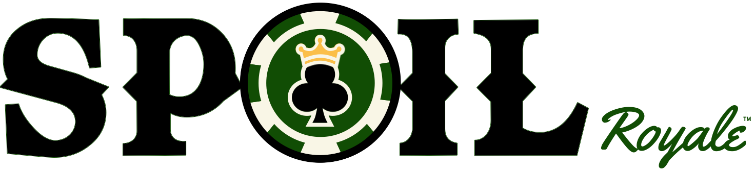 Spoil Royale